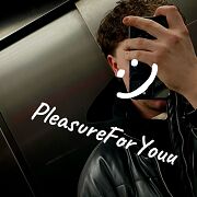 PleasureForYouu